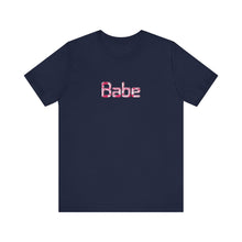 Load image into Gallery viewer, Babe Unisex Personalized Short Sleeve Summer T-Shirt
